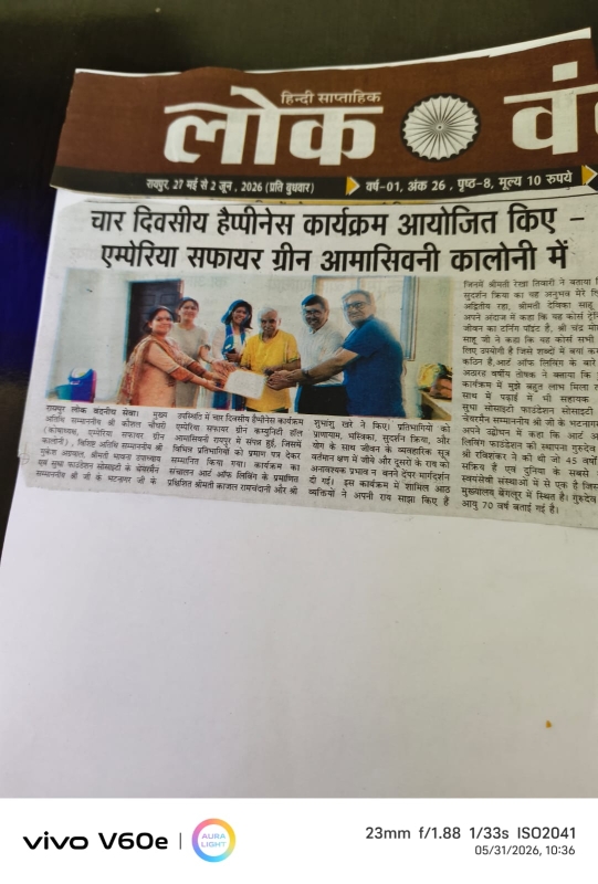 4 Day Happiness Program Successfully Concludes at Empria Sapphire Green, Raipur